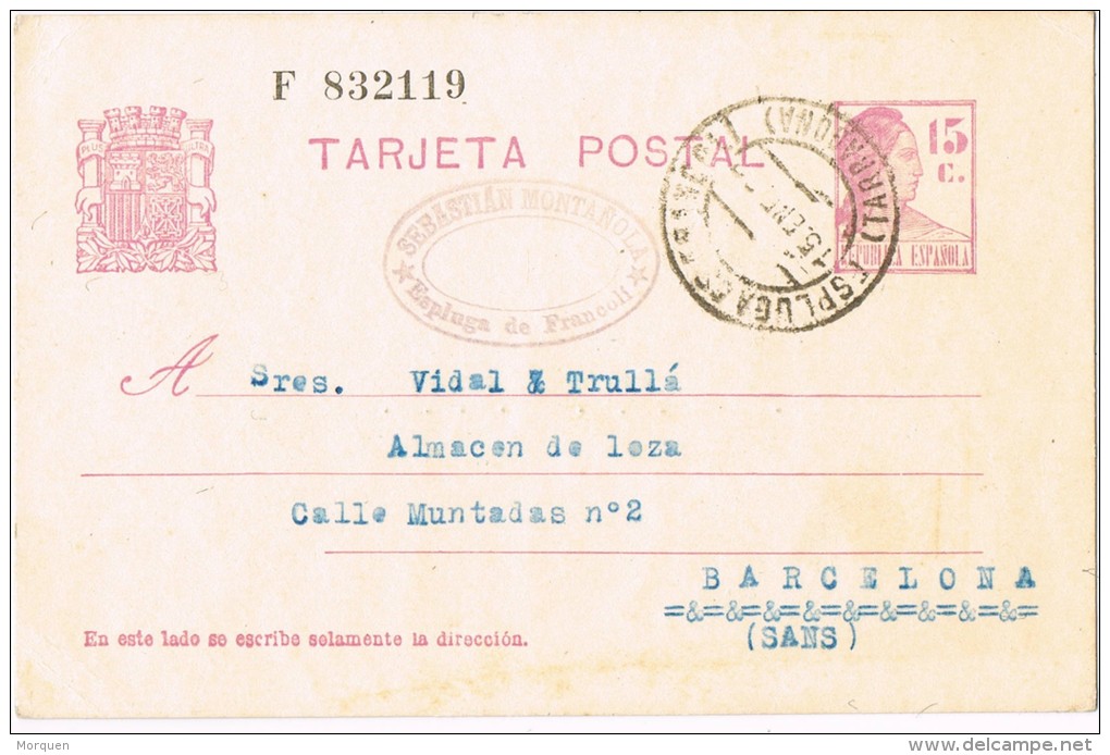 6549. Entero Postal ESPLUGA Fe FRANCOLI (Tarragona) 1932. Republica - 1931-....