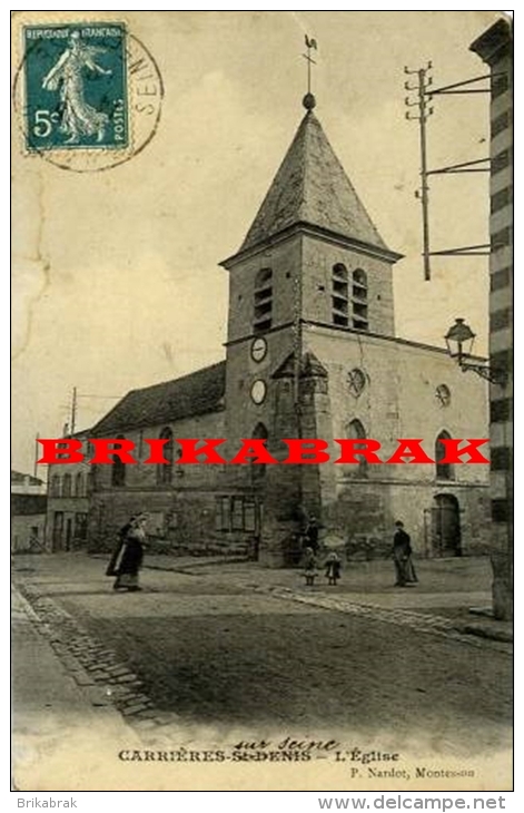 *CARTE POSTALE CARRIERES SUR SEINE / L'EGLISE - Carrières St Denis Seine Et Oise Yvelines France - Carrières-sur-Seine