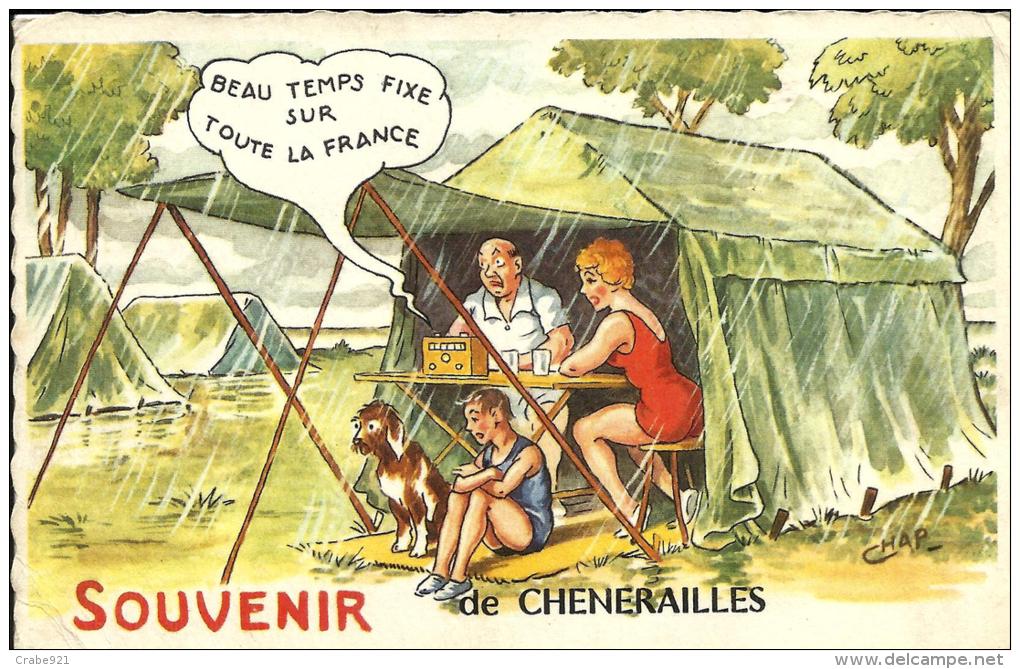 23 CHENERAILLES  CARTE SOUVENIR DE CHENERAILLES   BEAU TEMPS FIXE SUR TOUTE LA FRANCE   CAMPING  CAMPEURS - Chenerailles