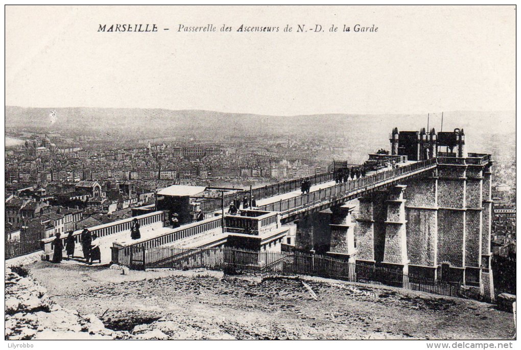 FRANCE -  MARSEILLE Paserelle Des Ascenseurs De N-D De La Garde - Unclassified