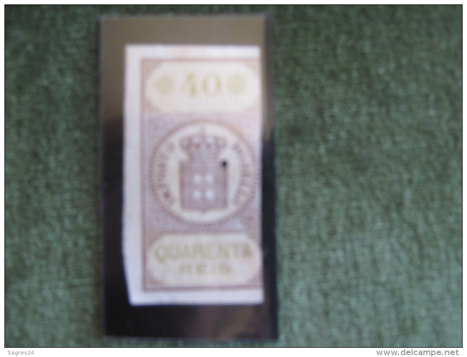Portugal-Old Fiscal Revenue Stamp,Timbre,Sello-Impost O Do Sello 40 Reis * - Nuovi