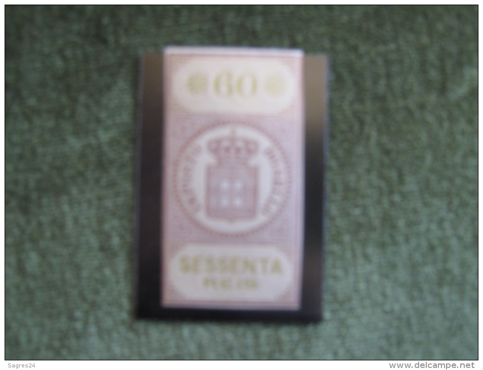 Portugal-Old Fiscal Revenue Stamp,Timbre,Sello-Impost O Do Sello 60 Reis * - Ongebruikt