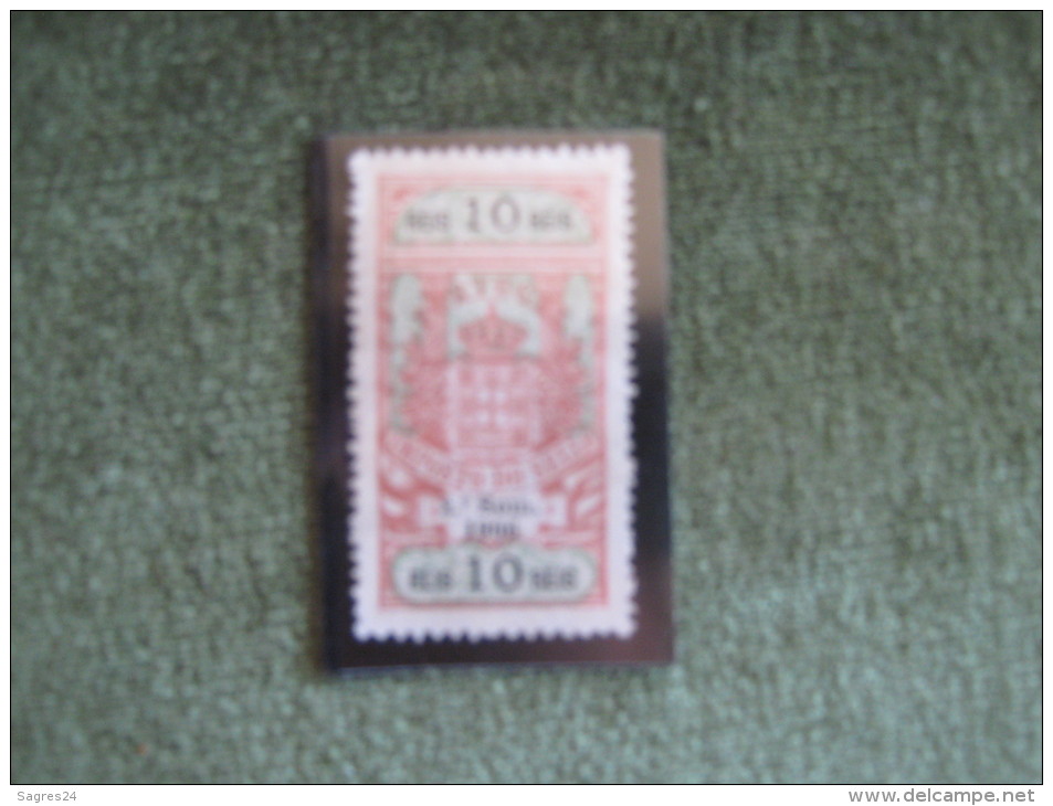 Portugal-Old Fiscal Revenue Stamp,Timbre,Sello-Imposto Do Sello 2º Semestre 1906 10 Reis * - Unused Stamps