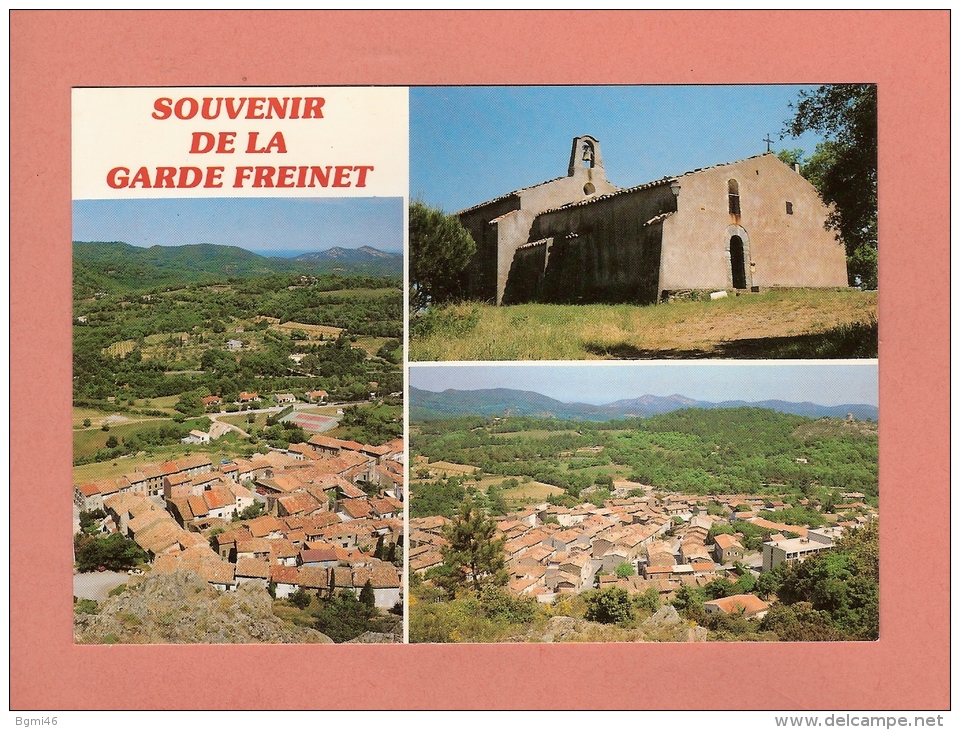 * CPM..( Dépt 83 )..LA GARDE FREINET : Souvenir De La Garde Freinet  :   Voir Les 2 Scans - La Garde Freinet