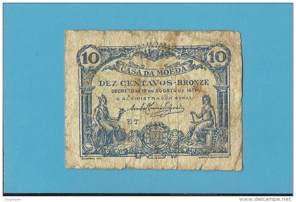 CÉDULA De 10 CENTAVOS - SÉRIE ET - CASA DA MOEDA - PORTUGAL - EMERGENCY PAPER MONEY - NOTGELD - Portugal