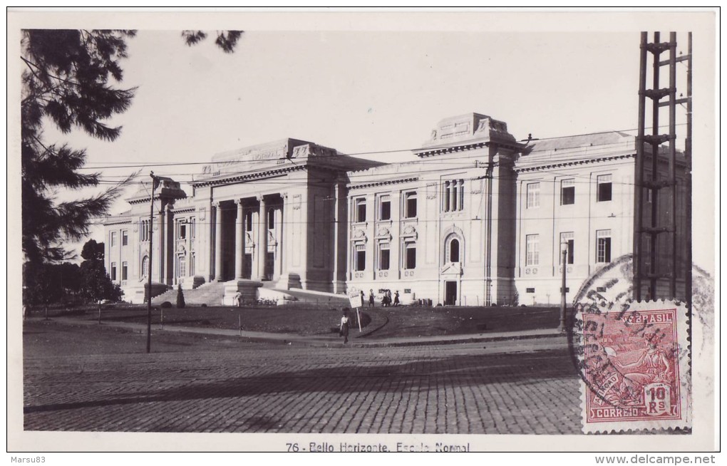 Bel Horizonte-  Escola Normal *Jolie Carte  PAS COURANTE- 1931 * N°76 - Belo Horizonte
