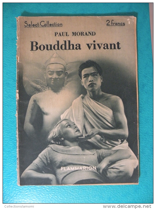 Bouddha Vivant - Paul Morvand 1934 - 71 Pages, édit Flammarion ( Roman ) - Flammarion