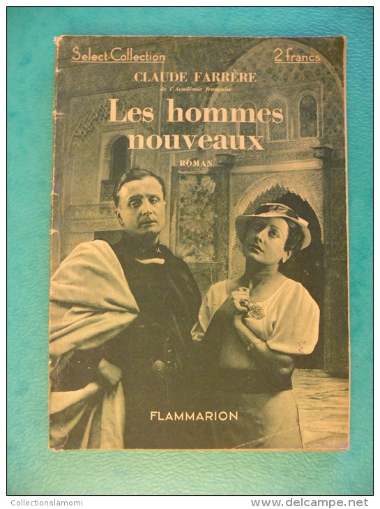 Les Hommes Nouveaux - Claude Farrère 1935 - 94 Pages, édit Flammarion ( Roman ) - Flammarion