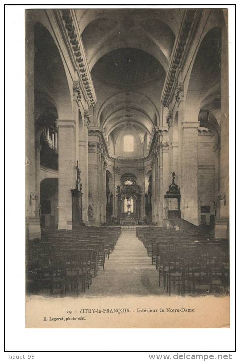 29 - VITRY Le FRANCOIS - Intérieur De Notre - Dame - Vitry-le-François