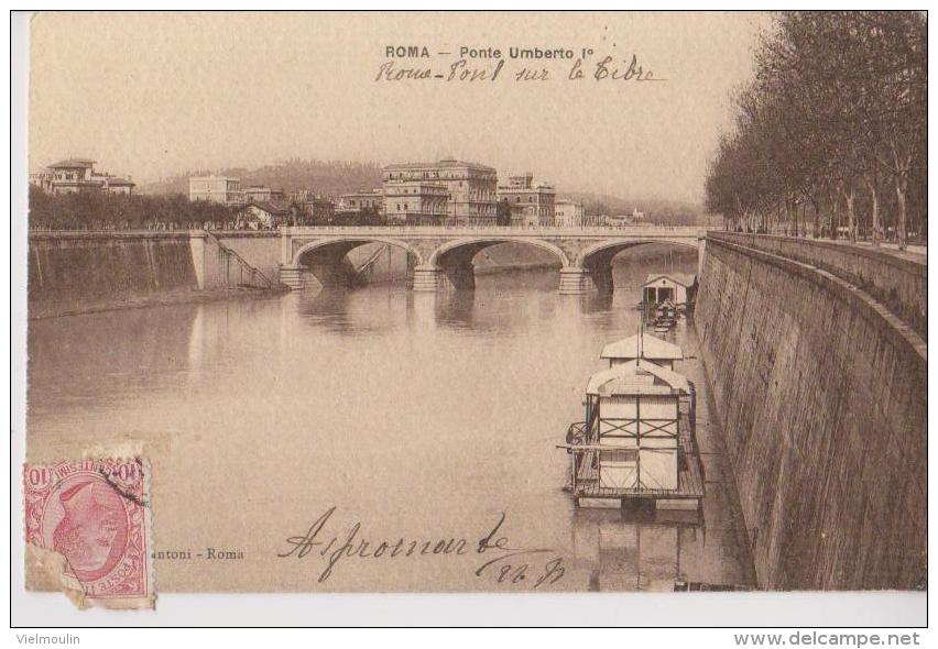 ITALIE ROMA PONTE UMBERTO 1ER BATEAUX BELLE CARTE RARE !!! - Bruggen