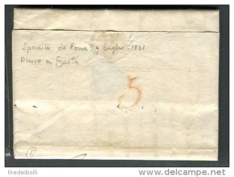 1831  RARA  PREFILATELICA  DA  ROMA  X  MOLA DI GAETA  TERRE DI LAVORO INTERESSANTE DOCUMENTO STORICO - 1. ...-1850 Prefilatelia