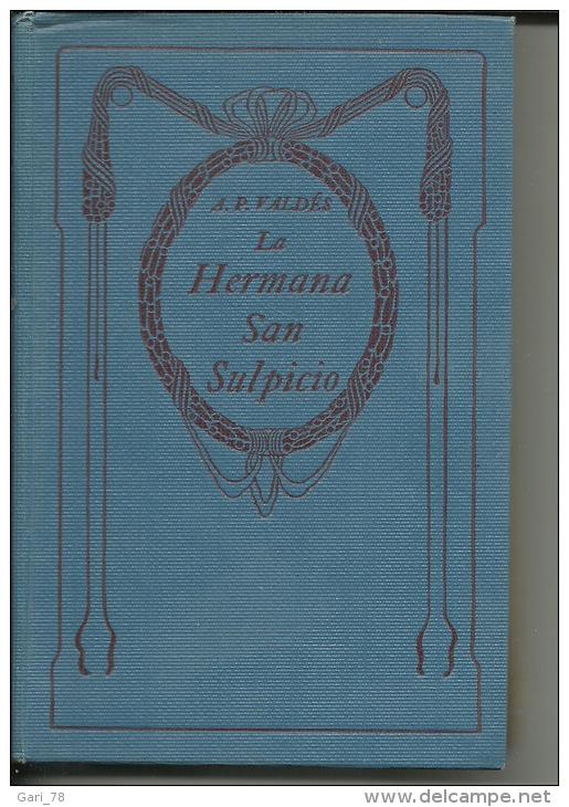 La Hermana San Sulpicio Por Armando Palacio Valdes - Littérature