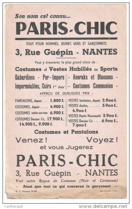 Buvard Très Rare : " Paris-Chic - Magasin De Vétements - 3 Rue Guépin à NANTES " Inédit - L