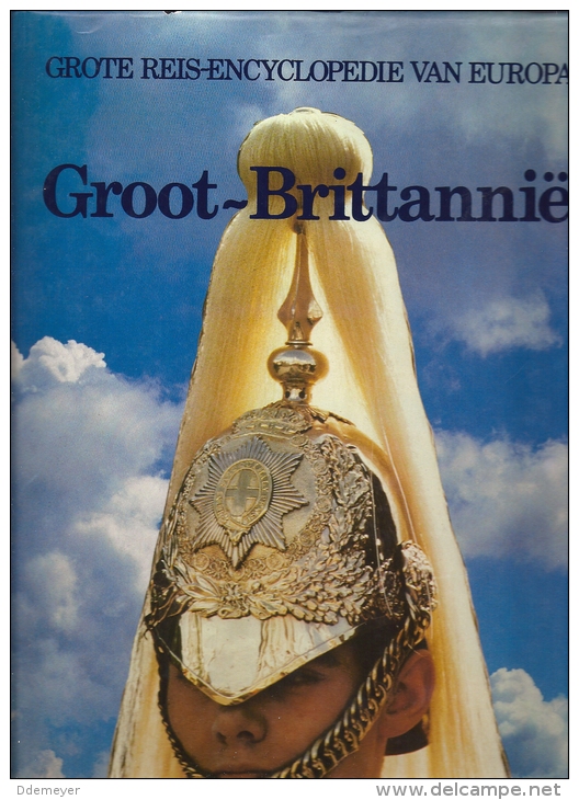 Groot-Brittannie - Grote Reis-encyclopedie Van Europa 1986 208blz Ed Lekturama - Enciclopedie