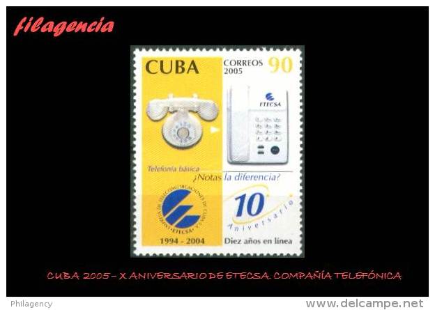 CUBA MINT. 2005-08 X ANIVERSARIO DE LA COMPAÑÍA TELEFÓNICA ETECSA - Neufs