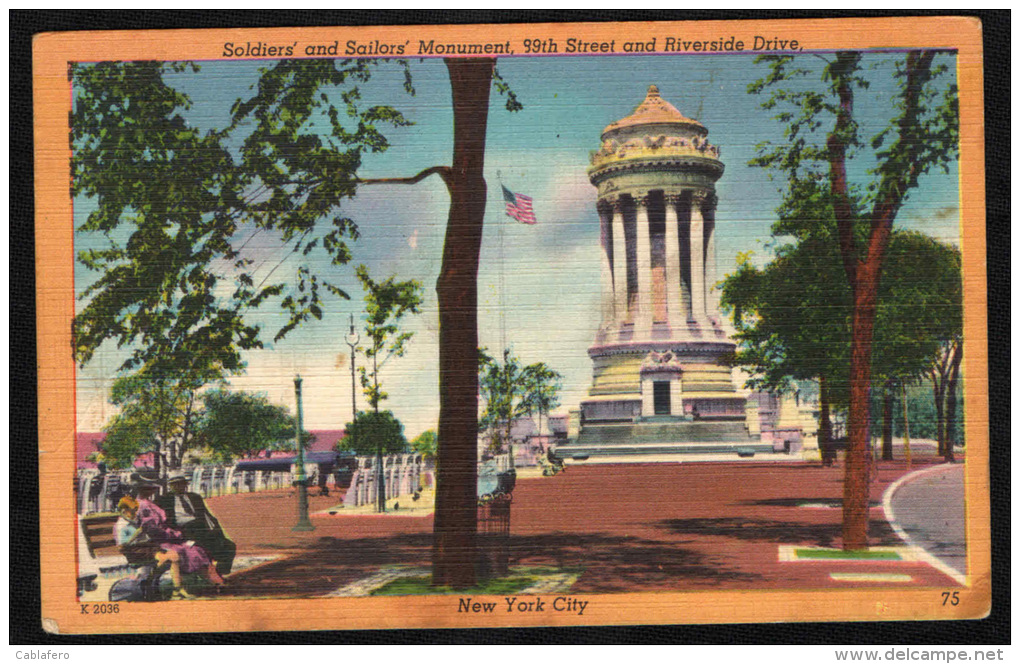 NEW YORK - 1951 - SOLDIERS' AND SAILORS' MONUMENT, 99TH STREET AND RIVERSIDE DRIVE - SENT TO ITALY - Other Monuments & Buildings