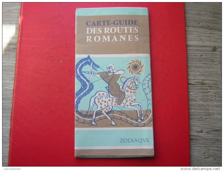 CARTE GUIDE DES ROUOTES ROMANES   EDITIONS ZODIAQUE 6 Eme EDITIONS  JANVIER 1995 - Autres & Non Classés