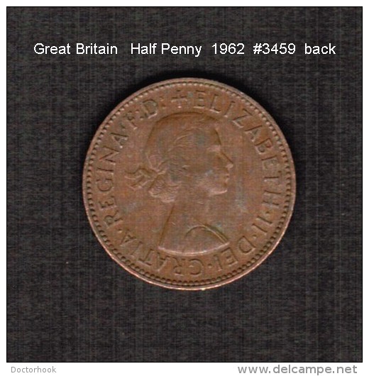 GREAT BRITAIN    1/2  PENNY   1962  (KM # 896) - C. 1/2 Penny