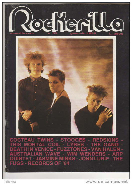 RA#34#23 MENSILE ROCK N.53/1985 ROCKERILLA - COCTEAU TWINS/LYRES/THE GANG/STOOGES/DEATH IN VENICE/THE FUGS - Musique