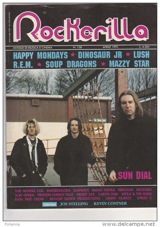 RA#34#79 MENSILE ROCK N.128/1991 ROCKERILLA - SUN DIAL/MAZZY STAR/DINOSAUR JR/HAPPY MONDAYS/SOUP DRAGONS/LUSH - Musique