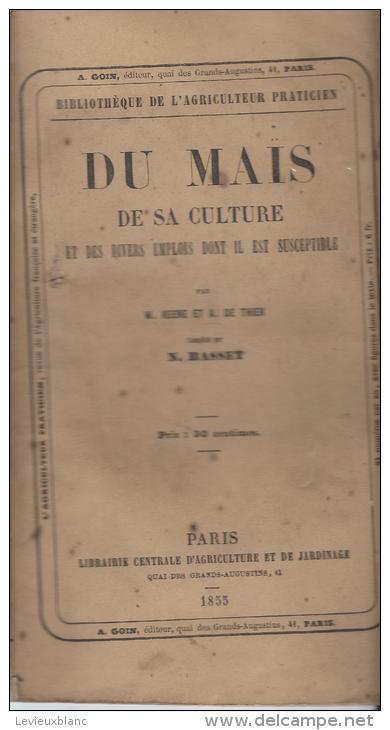 Agriculture/ Du Maîs, De Sa Culture Et Des Divers Emplois Dont Il Est Susceptible/ BASSET/ Paris / 1855  MDP21 - 1801-1900