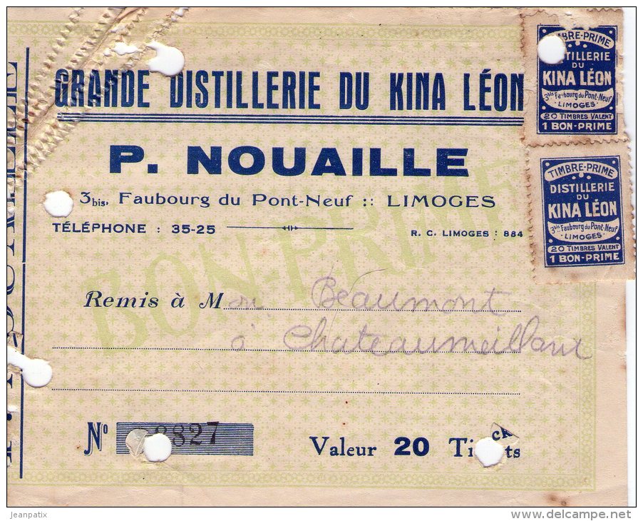 Facture - Timbre Prime - Grande Distillerie Du Kina Leon - P. NOUAILLE - LIMOGES - 1900 – 1949