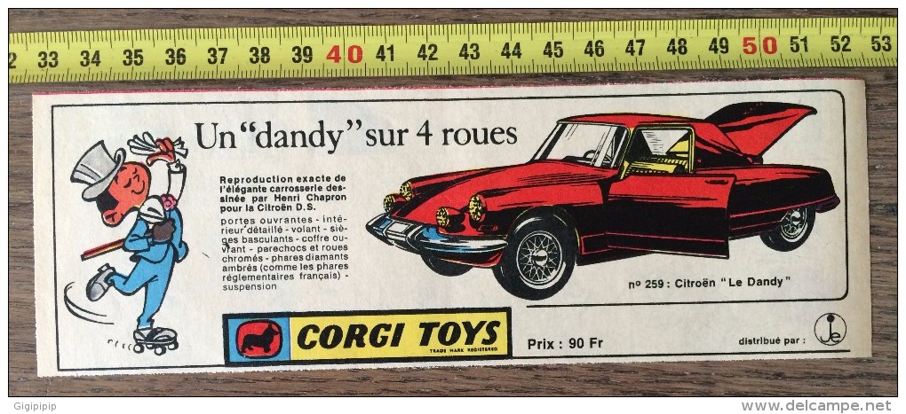 PUB PUBLICITE CORGI TOYS CITROEN DS ID 19 UN DANDY HENRI CHAPRON - Collections