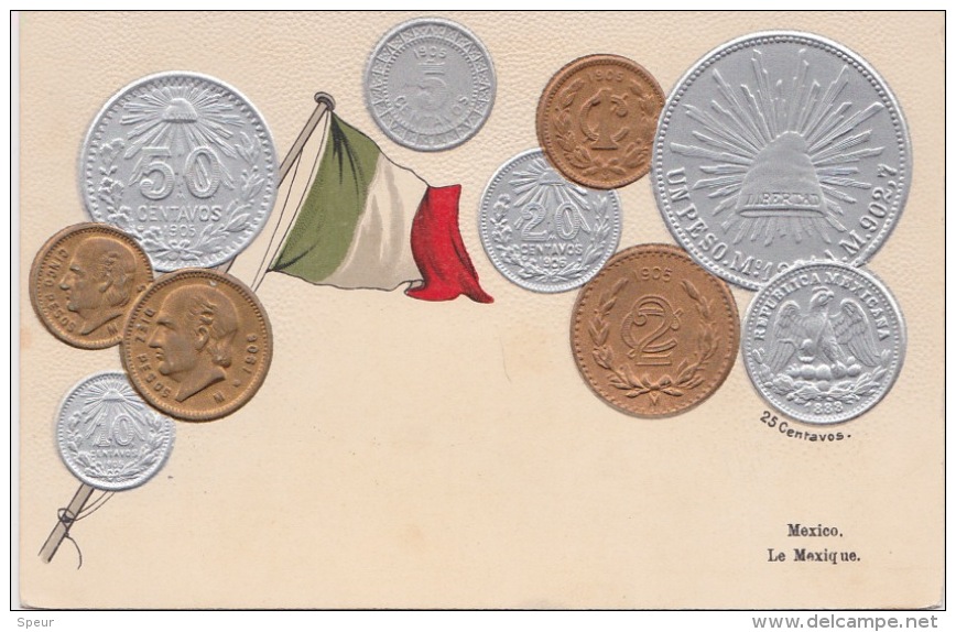 Mexico - Embossed Postcard With Different Coins And Flag - Monnaies (représentations)