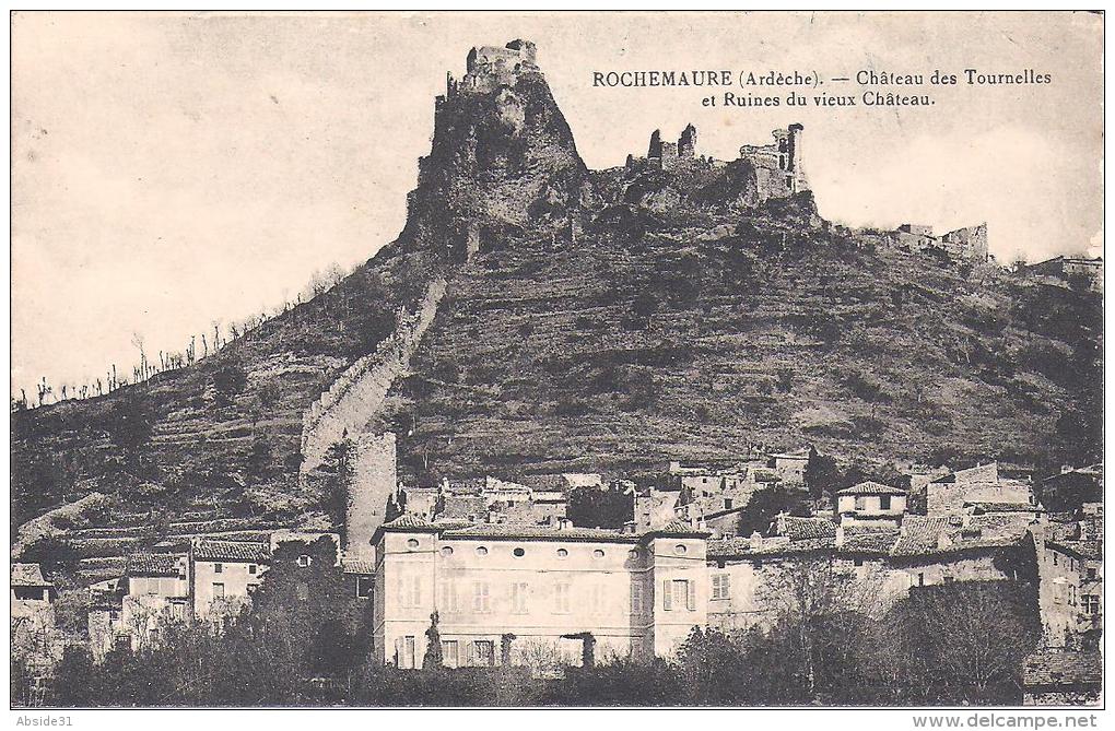 ROCHEMAURE - Château Des Tournelles Et Ruines Du Vieux Château - Rochemaure