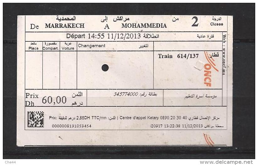 Ticket De Train. Maroc. (Voir Commentaires) - Welt