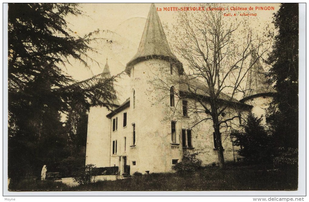 6035 - Savoie - LA MOTTE SERVOLEX :  Chateau De PINGON  -   1907  - - La Motte Servolex