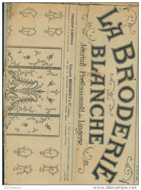 Journal -  La Broderie Blanche Aout 1917 &    Lingerie Madame Du 1 /08/1918 - Materiaal En Toebehoren