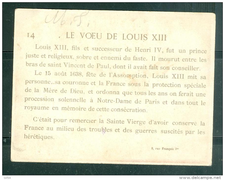 Chromos , Bon Point  Format  11,5 Cm X 8,8 Cm , "le Voeux De Louis XIII  - PO38106 - Histoire