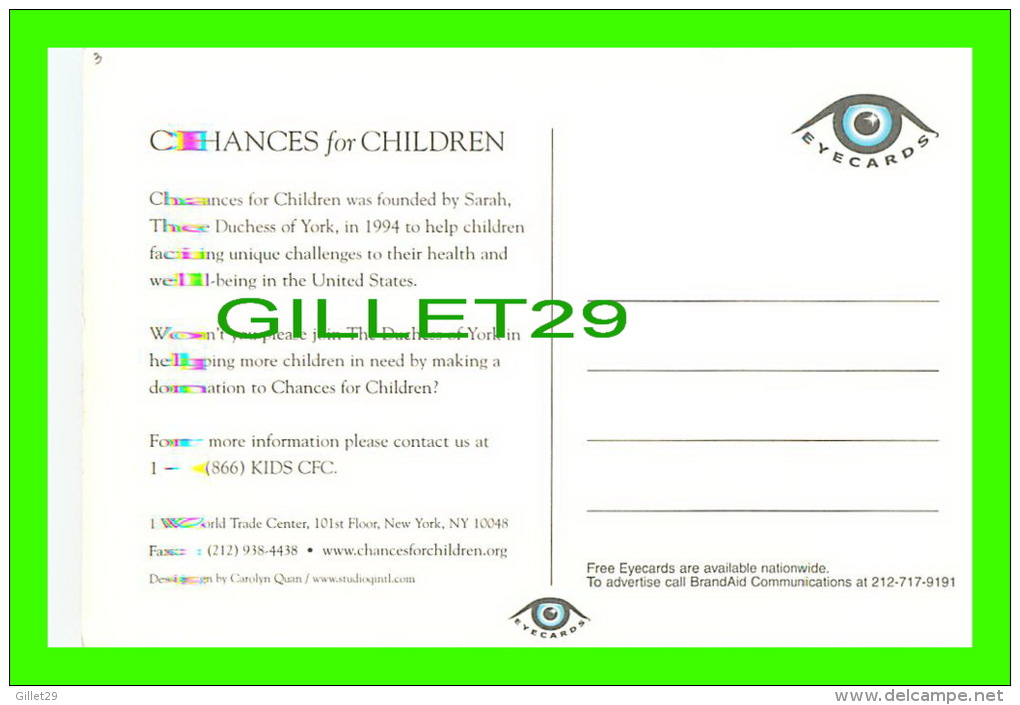 FEMMES CÉLÈBRES - SARAH, THE DUCHESS OF YORK IN 1994  CHANCES FOR CHILDREN - EYECARDS - - Femmes Célèbres