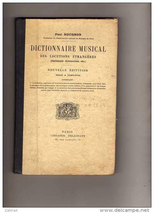 Paul Rougeron - Dictionnaire Musical Des Locutions étrangères (Italiennes, Allemandes, Etc.) Nouvelle édition - Musik