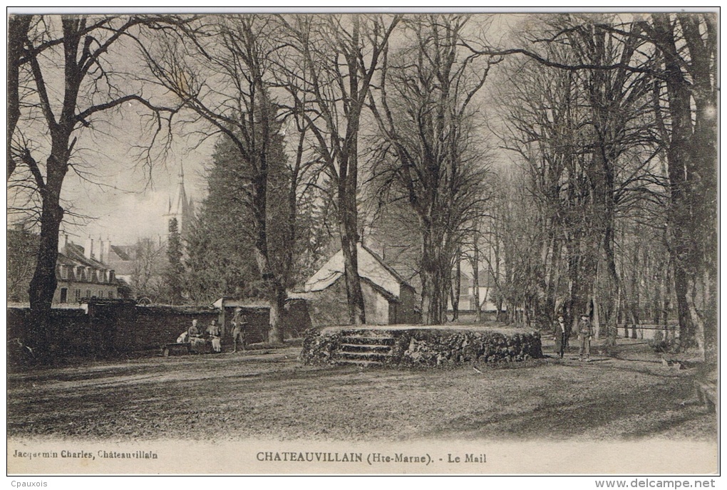 CHATEAUVILLAIN Le Mail - Chateauvillain