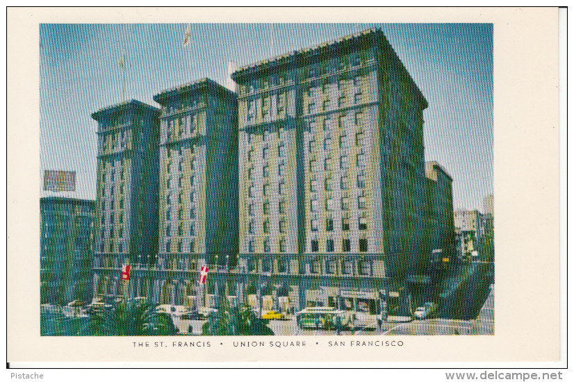 San Francisco Union Square California - St. Francis Hotel - San Francisco