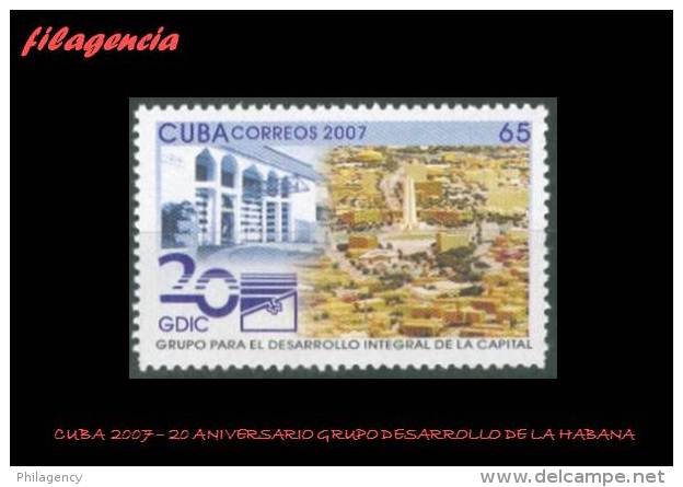 CUBA MINT. 2007-19 XX ANIVERSARIO DEL GRUPO DE DESARROLLO DE LA CIUDAD DE LA HABANA - Neufs