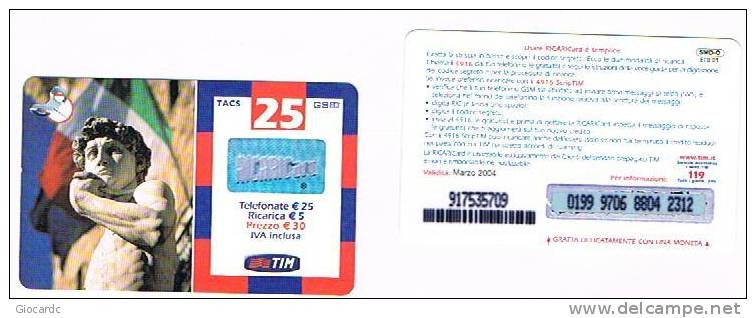 TIM  (TELECOM ITALIA MOBILE ) -  RICARICAT (10^ EDIZ.) 1334 - STATO MAGGIORE DIFESA: IL DAVID  SC. MARZO  2004  - USATA - Schede GSM, Prepagate & Ricariche