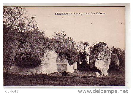 37 SEMBLANCAY ( I Et L ) - Le Vieux Château - Ruines Recouvertes De Buisson - Cliché Peu Courant - Semblançay