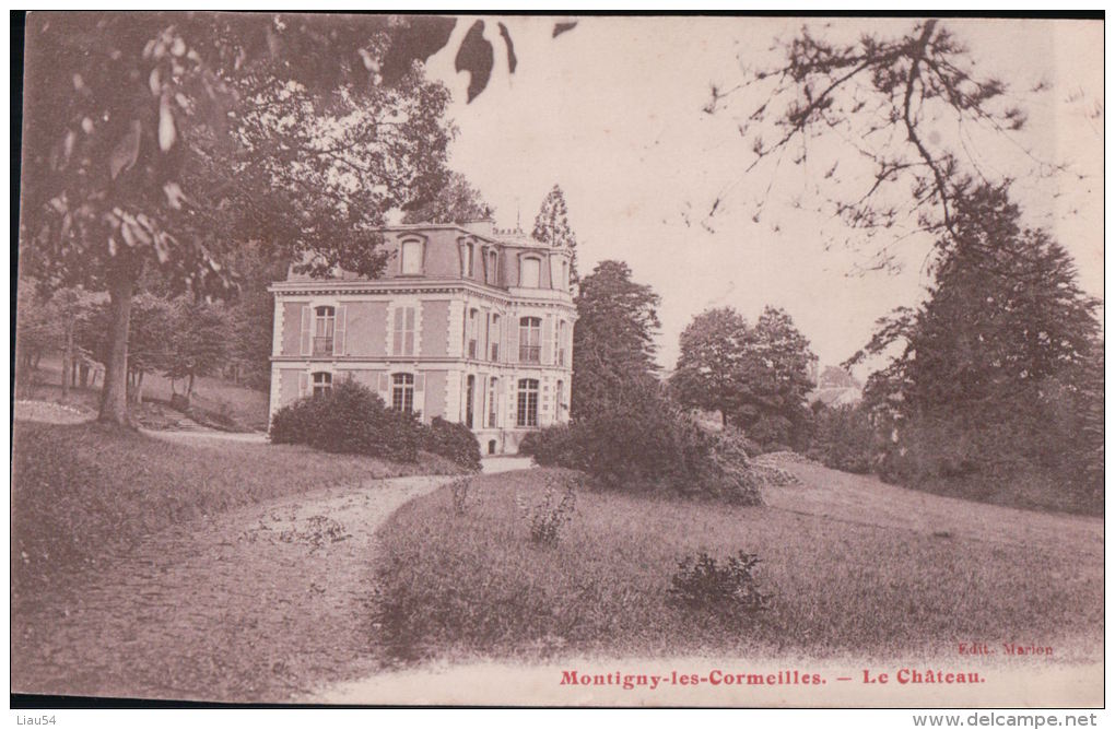 MONTIGNY Les CORMEILLES Le Château - Montigny Les Cormeilles