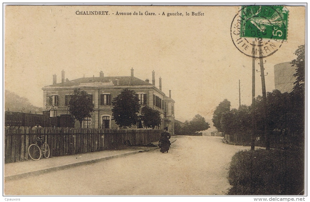 CHALINDREY Avenue De La Gare - A Gauche, Le Buffet - Chalindrey