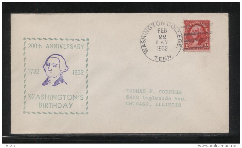 USA 1932 GEORGE WASHINGTON BICENTENNIAL COVER WASHINGTON COLLEGE TENNESSEE PRESIDENT AMERICAN INDEPENDENCE - George Washington