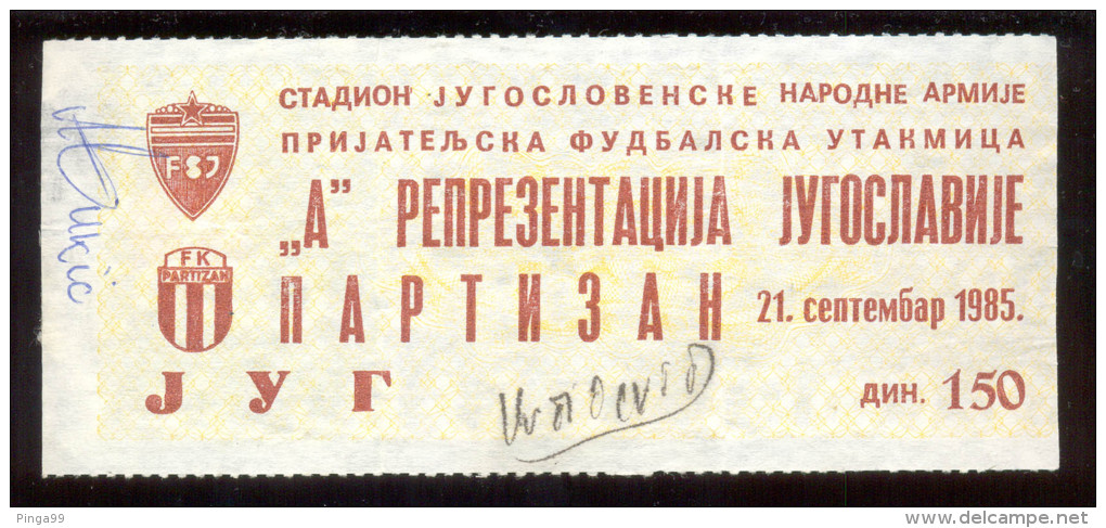 Football YUGOSLAVIA  Vs PARTIZAN BELGRADE TICKET 21.09.1985. FRIENDLY - Biglietti D'ingresso