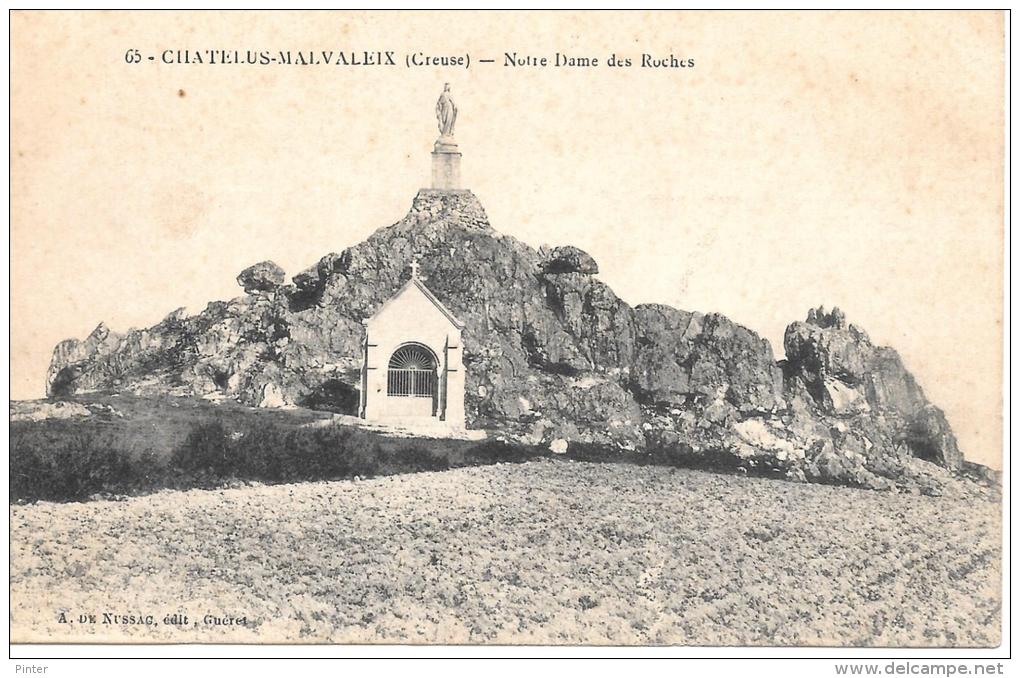 CHATELUS MALVALEIX - Notre Dame Des Roches - Chatelus Malvaleix