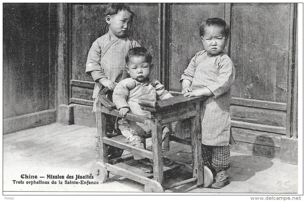 CHINE - Mission Des Jésuites - Trois Orphelines De La Sainte-Enfance - China