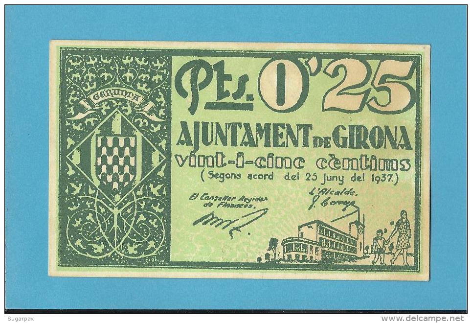 GIRONA - 25 CENTIMS - 25.06.1937 - SPAIN - CIVIL WAR - EMERGENCY PAPER MONEY - NOTGELD - Altri & Non Classificati