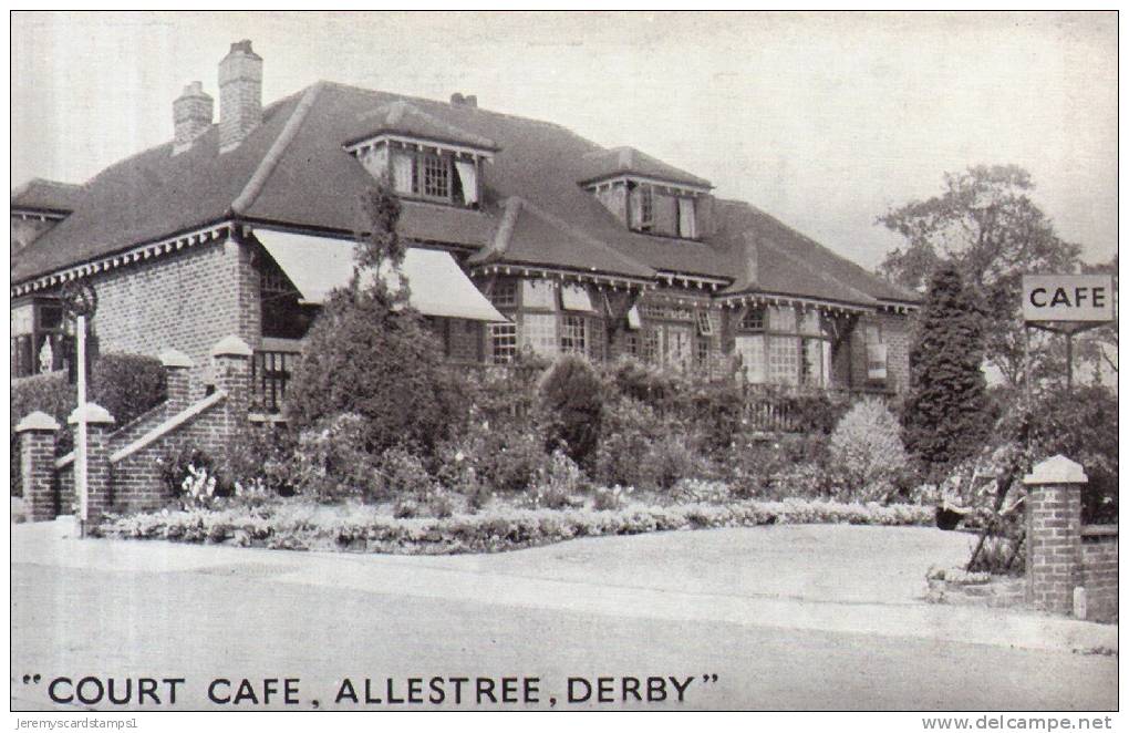 Old Postcard : Court Cafe, Allestree, Derby By Simpsons Of Derby, Now Demolished - Derbyshire