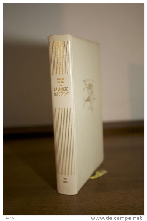 Club Des Grands Prix Littéraires - Rudyard Kipling- La Lumière Qui S'éteint, Prix Nobel 1907 - Sonstige & Ohne Zuordnung