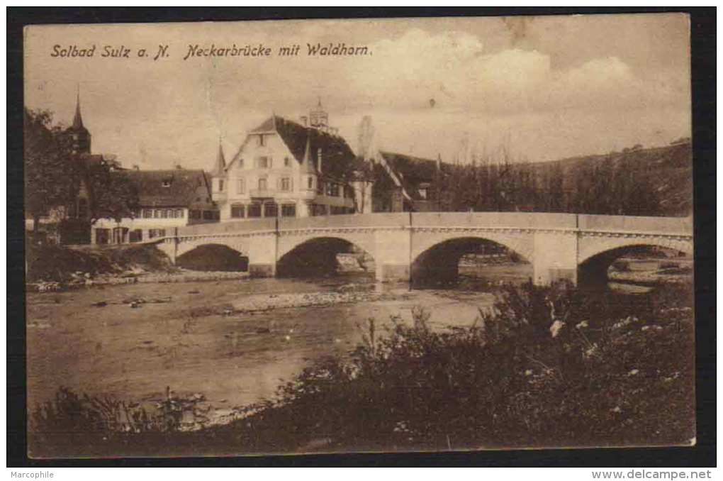 SOLBAD SULZ AM NECKAR - ROTTWEIL - BADEN WÜRTTEMBERG / 1916 NECKARBRÜCKE MIT WALDHORN  AK (ref CP243) - Rottweil